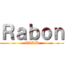 Ｒａｂｏｎ (GRIM)
