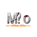 Ｍèｏ (Mông Má)
