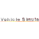 Ｖｅｈｉｃｌｅ Ｓｉｍｕｌａｔｏｒ  (Summit Studio Games)