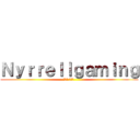 Ｎｙｒｒｅｌｌｇａｍｉｎｇ (ニレル ゲーム )