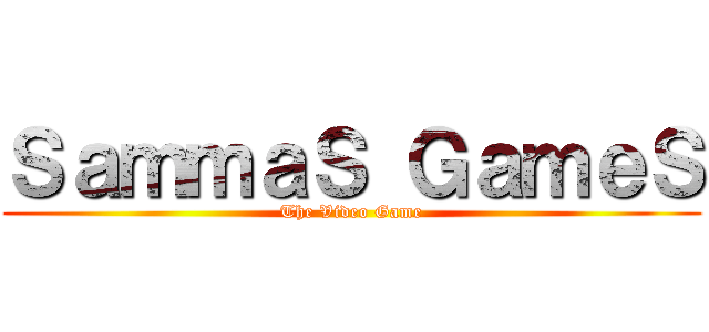 ＳａｍｍａＳ ＧａｍｅＳ (The Video Game)