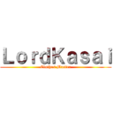 ＬｏｒｄＫａｓａｉ (Clothes Master)