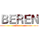 ＢＥＲＥＮ (Beren)