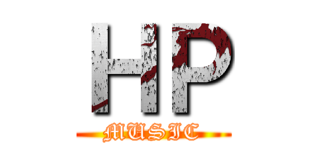 ＨＰ (MUSIC)