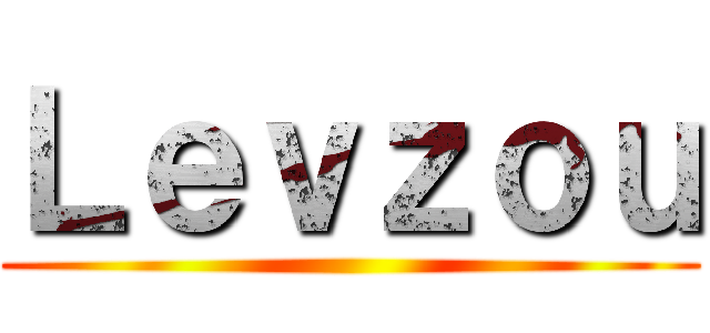 Ｌｅｖｚｏｕ ()