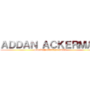 ＡＤＤＡＮ ＡＣＫＥＲＭＡＮ (SADBOY TUKANG HALU)