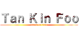 Ｔａｎ Ｋｉｎ Ｆｏｏ (attack on titan)