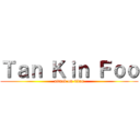 Ｔａｎ Ｋｉｎ Ｆｏｏ (attack on titan)