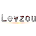 Ｌｅｖｚｏｕ ()