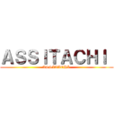 ＡＳＳＩＴＡＣＨＩ  (ASSITACHI )