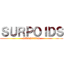 ＳＵＲＰＯＩＤＳ (SURPOIDS)