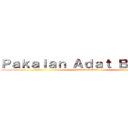 Ｐａｋａｉａｎ Ａｄａｔ Ｂｅｔａｗｉ (attack on titan)