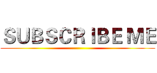 ＳＵＢＳＣＲＩＢＥ ＭＥ ()