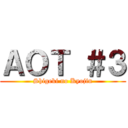 ＡＯＴ ＃３ (Shigeki no Kyojin)