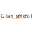 Ｃｌａｎ ａｋｕｍｉ (Clan akumi)