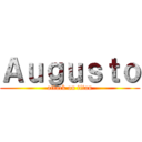 Ａｕｇｕｓｔｏ (attack on titan)