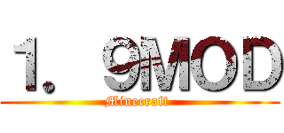 １．９ＭＯＤ (Minecraft )