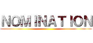 ＮＯＭＩＮＡＴＩＯＮ ()