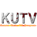ＫＵＴＶ (Kansai Univ. TV Program)