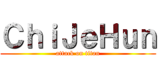 ＣｈｉＪｅＨｕｎ (attack on titan)