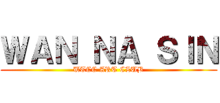 ＷＡＮ ＮＡ ＳＩＮ (UTCC ART CLUB)