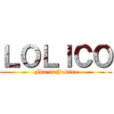 ＬＯＬＩＣＯ (Flat is Justice)