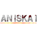 ＡＮＩＳＫＡＩ (fansub)