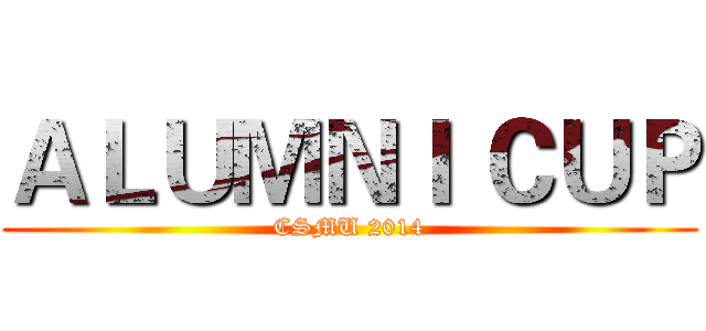ＡＬＵＭＮＩ ＣＵＰ (CSMU 2014)