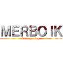 ＭＥＲＢＯＩＫ (Édits.gaming.)