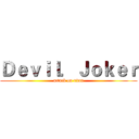 Ｄｅｖｉｌ．Ｊｏｋｅｒ (attack on titan)