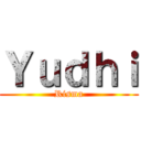 Ｙｕｄｈｉ (Risma)