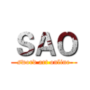 ＳＡＯ (sword art online)