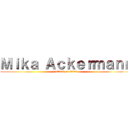 Ｍｉｋａ Ａｃｋｅｒｍａｎｎ (attack on titan)