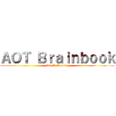 ＡＯＴ Ｂｒａｉｎｂｏｏｋ (Mia A. Ramirez)