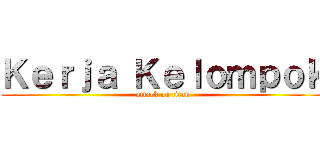 Ｋｅｒｊａ Ｋｅｌｏｍｐｏｋ (attack on titan)