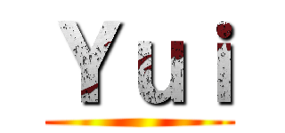Ｙｕｉ ()