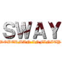 ＳＷＡＹ (DOBERMAN INFINITY)