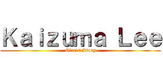 Ｋａｉｚｕｍａ Ｌｅｅ (Glee's Story)