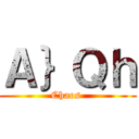 Ａ｝Ｑｈ (Chaos )