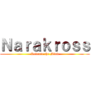 Ｎａｒａｋｒｏｓｓ (Release the Mind)