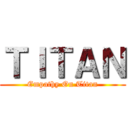 ＴＩＴＡＮ (Empathy On Titan)