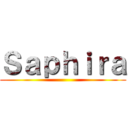 Ｓａｐｈｉｒａ ()