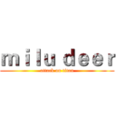 ｍｉｌｕ ｄｅｅｒ (attack on titan)