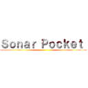 Ｓｏｎａｒ Ｐｏｃｋｅｔ  ()