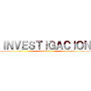 ＩＮＶＥＳＴＩＧＡＣＩＯＮ (de mercado)