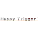 Ｈａｐｐｙ Ｔｒｉｇｇｅｒ Ｔｉｍｅ (attack on titan)