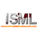 ＩＳＭＬ (International Saimoe League)