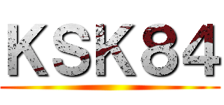 ＫＳＫ８４ ()