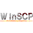 ＷｉｎＳＣＰ (Installation guideguide)
