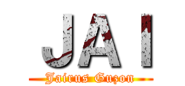 ＪＡＩ (Jairus Guzon)
